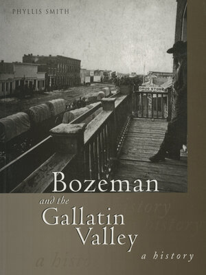 cover image of Bozeman and the Gallatin Valley